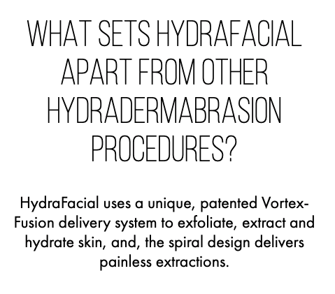 Why Hydrafacial is better